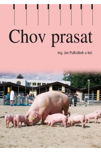 Obrázok pre Kniha CHOV PRASAT - Jan Pulkrábek a kolektiv