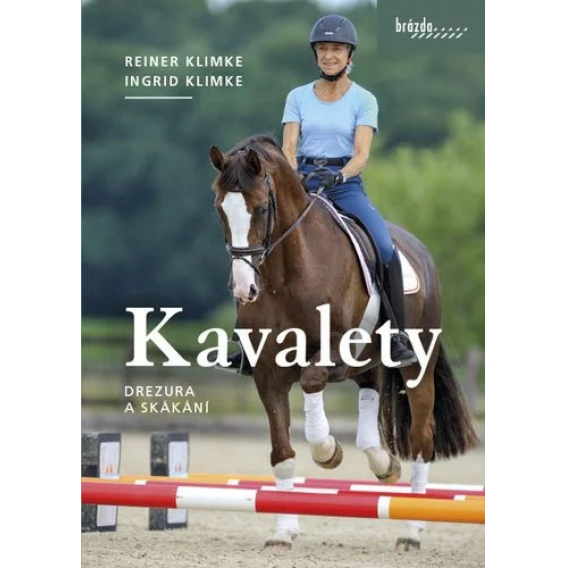 Obrázok pre Kniha Kavalety Drezura a skákání - Ingrid a Reiner Klimke